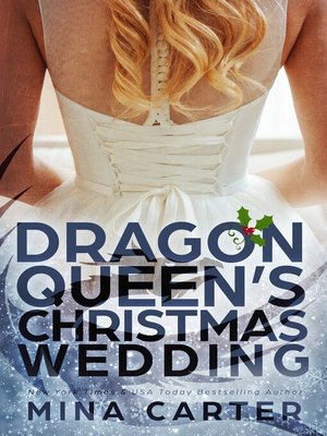 The Dragon Queen's Christmas Wedding - ebook